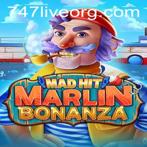 Dive into the Excitement of MadHitMarlinBonanza: The Ultimate Gaming Experience with 747 Live