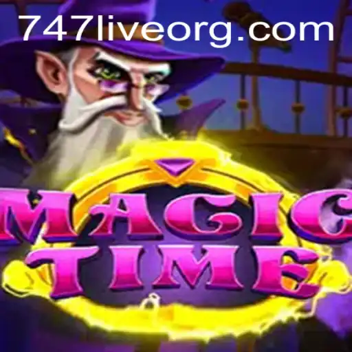 The Enchanting World of MagicTime: A Dive into 747 Live